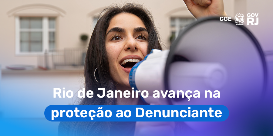 Novo decreto estabelece medidas de proteção ao denunciante no Estado do Rio